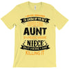 Super Cool Aunt Of A Freaking Awesome Niece T-Shirt
