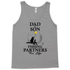 Dad And Son Fishing Partners For Life Tank Top