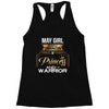 may girl is a perfect combination of princess and warrior Racerback Tank