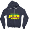 Trust Me , I'm A Jedi Master Zipper Hoodie