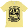 Things Better 1977 Age Approach Magnificent T-Shirt