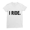i ride Ladies Fitted T-Shirt