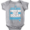 I Am An Engineer... Baby Onesie