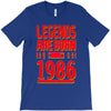 legends are born in 1986 hoodie T-Shirt