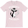 pussay patrol T-Shirt