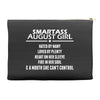 Smartass August Girl Accessory Pouches