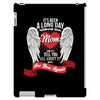 it&rsquo;s been a long day without you mom and i&rsquo;ll tell you all about i iPad 3 and 4 Case
