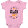 Legends Are Born In May Baby Onesie