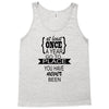 go to a place you have never been Tank Top