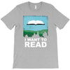 i want to read T-Shirt