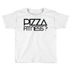 pizza fitness Toddler T-shirt