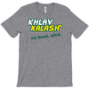 khlav kalash T-Shirt