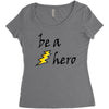 be a hero Women's Triblend Scoop T-shirt