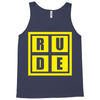 rude Tank Top