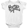 always together Baby Bodysuit
