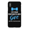 I'm Your Mother's Day Gift Dad Says You Are Welcome Baby Boy iPhoneX