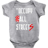 occupy all streets as seen on jay Baby Onesie
