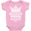 Queens Are Born In August Baby Onesie
