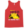 made in 1990 all original parts Tank Top