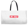 me vale hypebeast Weekender Totes
