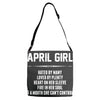 April Girl Hated By Many Adjustable Strap Totes