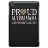 proud autism mama iPad Mini