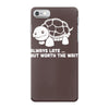 always late worth wait funny turtle iPhone 7 Case