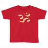om zeichen indien buddhisten meditation religion yoga Toddler T-shirt