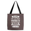 My Pops Is Totally My Most Favorite Guy of All Time in the History of Tote Bags
