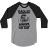 Back Off I Have A Crazy Grandpa And I am not Afraid To Use Him 3/4 Sleeve Shirt