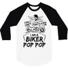 You Cant Scare Me I am Biker Pop Pop 3/4 Sleeve Shirt