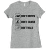 Don't drown crash walk Tee Swim Bike Run Triathle Ladies Fitted T-Shirt