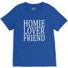 homie lover friend V-Neck Tee