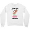 i speak fluent sarcazm Crewneck Sweatshirt