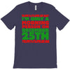 i'm only a morning person on december 25th T-Shirt