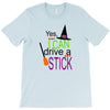 i can a drive a stick T-Shirt