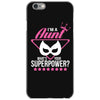 Super Aunt - What's Your Superpower? iPhone 6/6s Case