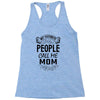 My Favorite People Call Me Mom Racerback Tank
