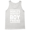 world's okayest boyfriend couple love funny Tank Top