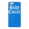 body count new iPhone 7 Case