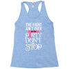 the fight ain't over so the party don't stop black Racerback Tank