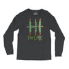 hi there Long Sleeve Shirts