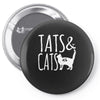 tats and cats Pin-back button