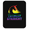 Totally Straight Lgbt Unicorn Mousepad