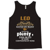 leo hated by many wanted by plenty disliked by some confronted by none Tank Top