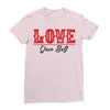 Love Ladies Fitted T-Shirt