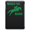 born to ride horse riding pony horse iPad Mini