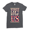 harvey can't stop us Ladies Fitted T-Shirt