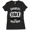 couples that fart together stay together Ladies Fitted T-Shirt