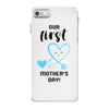 Our First Mother's Day! Baby Boy iPhone 7 Case